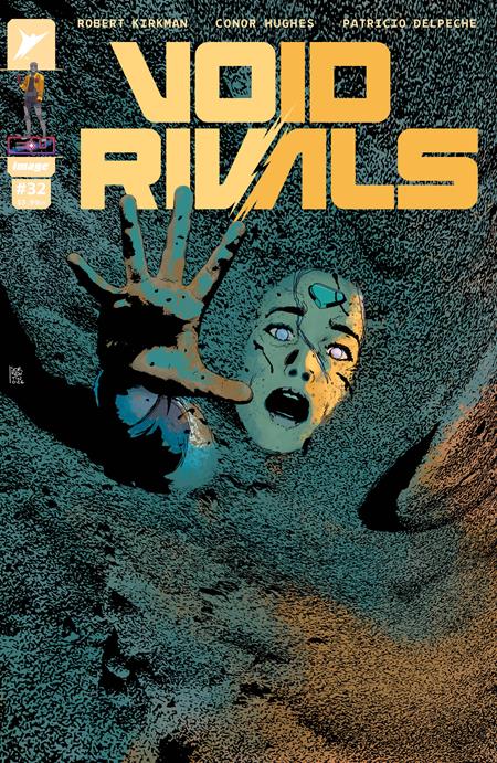 VOID RIVALS #32 CVR D INC 1:25 ANDREA SORRENTINO VAR Image Comics Robert Kirkman Conor Hughes, Patricio Delpeche Andrea Sorrentino PREORDER