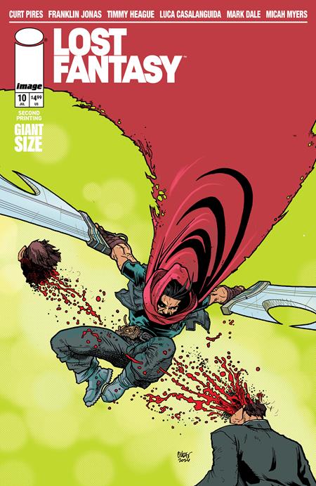 LOST FANTASY #10 2ND PTG Image Comics Curt Pires Luca Casalanguida Chris Johnson PREORDER