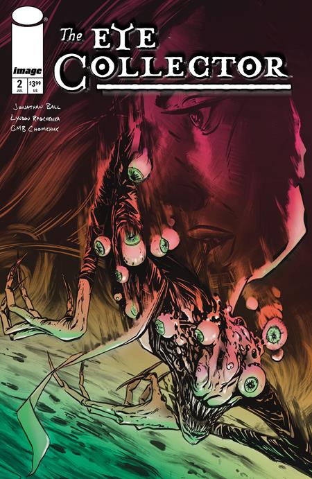 EYE COLLECTOR #2 CVR D STEVEN KAUL VAR Image Comics Jonathan Ball, GMB Chomichuk GMB Chomichuk Steven Kaul PREORDER