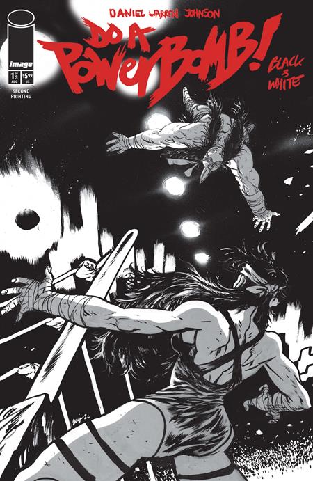 Do A Powerbomb! Black & White 1 Comic 2nd Printing Image Comics 2026
