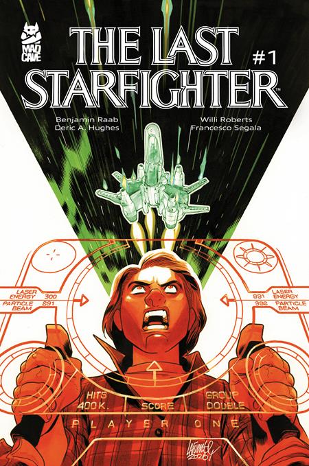 LAST STARFIGHTER #1 CVR C DAVID LAFUENTE VAR Mad Cave Studios Benjamin Raab, Deric A. Hughes Willi Roberts David LaFuente PREORDER