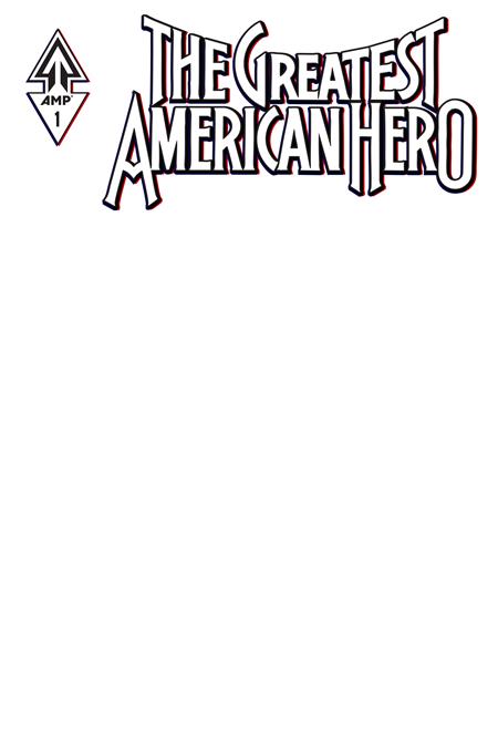 GREATEST AMERICAN HERO #1 (OF 5) CVR E BLANK SKETCH VAR Massive Publishing Don Handfield Alper Gecgel Blank Sketch PREORDER