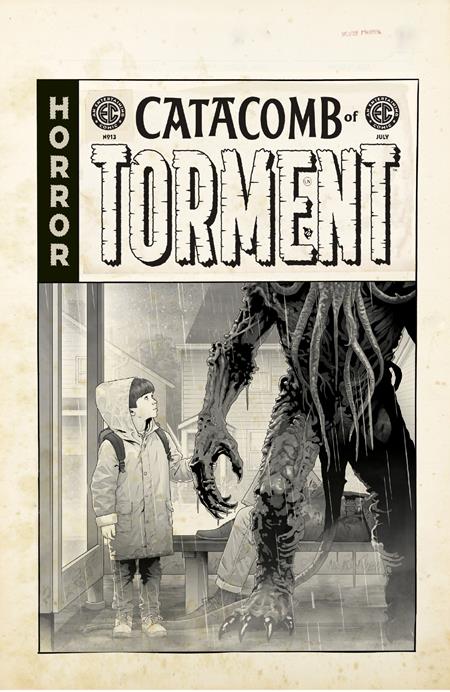 EC CATACOMB OF TORMENT #13 CVR D INC 1:20 DANNY LUCKERT B&W ARTIST EDITION VAR Oni Press Liam Johnson, Andrew Wheeler, Allen Wu Sebastian Cabrol, David Lapham Danny Luckert PREORDER