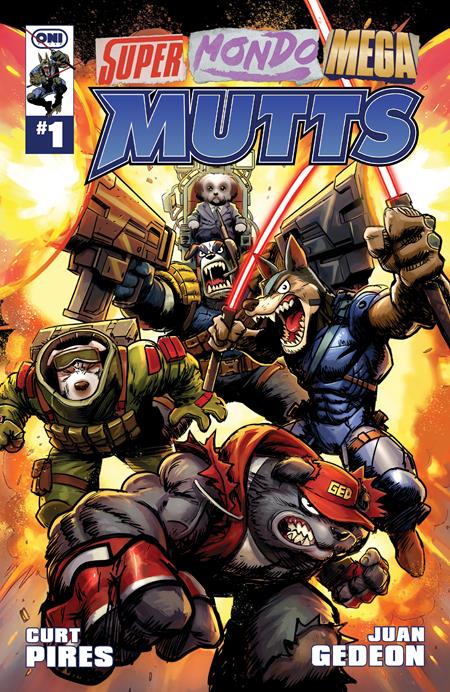 SUPER MONDO MEGA MUTTS #1 (OF 4) CVR A JUAN GEDEON Oni Press Curt Pires Juan Gedeon Juan Gedeon PREORDER