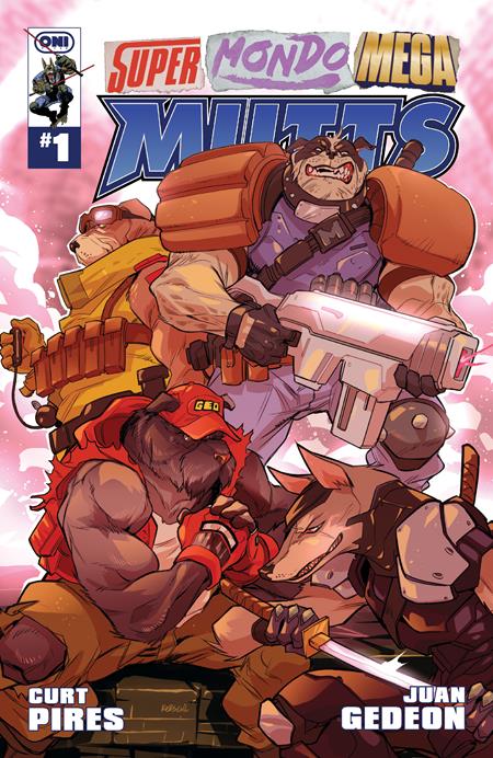 SUPER MONDO MEGA MUTTS #1 (OF 4) CVR C KARL KERSCHL VAR (MR) Oni Press Curt Pires Juan Gedeon Karl Kerschl PREORDER