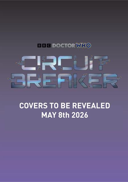 DOCTOR WHO CIRCUIT BREAKER #1 (OF 2) CVR A JAY ANACLETO CARDSTOCK Titan Comics Dan Watters, Dulce M. Montoya Roberta Ingranata, Sami Kivelä, Valentina Bianconi Jay Anacleto PREORDER