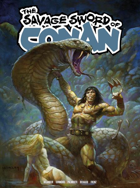 SAVAGE SWORD OF CONAN #15 CVR A ALEX HORLEY (MR) Titan Comics Jimmy Palmiotti, Amanda Conner, Tom Defalco Andy Belanger, Ron Frenz, Pat Olliffe Alex Horley PREORDER