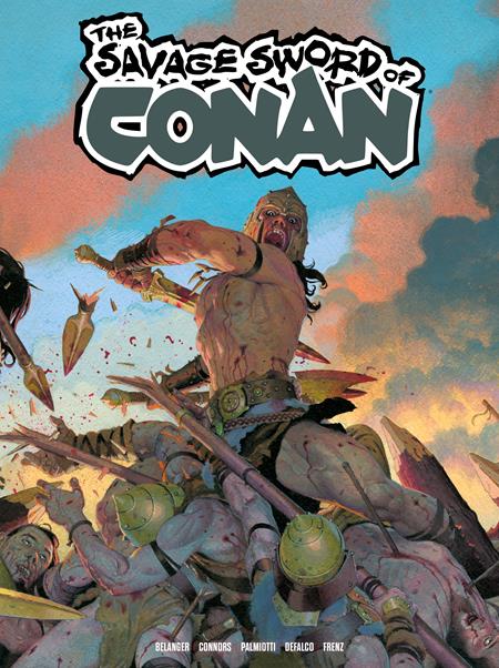 SAVAGE SWORD OF CONAN #15 CVR B ESAD RIBIC VAR (MR) Titan Comics Jimmy Palmiotti, Amanda Conner, Tom Defalco Andy Belanger, Ron Frenz, Pat Olliffe Esad Ribic PREORDER