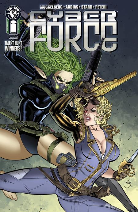 CYBER FORCE SHOOTOUT (ONE SHOT) Image Comics Billy Muggelberg John Starr, Bruno Abdias John Starr, Bruno Abdias PREORDER