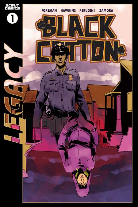 BLACK COTTON #1 SCOUT LEGACY EDITION (MR) Scout Comics Brian Hawkins, Patrick Foreman Marco Perugini Marco Perugini PREORDER