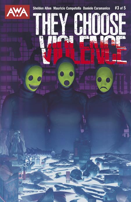 They Choose Violence 3 Comic Razzah AWA Studios 2025