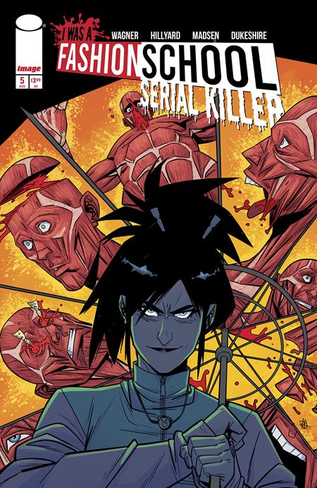 I Was A Fashion School Serial Killer 5 Comic Daniel Hillyard & Michelle Madsen Image Comics 2025