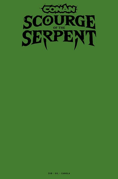 Conan The Barbarian: Scourge Of The Serpent 1 Comic Blank Green Variant Titan Comics 2025