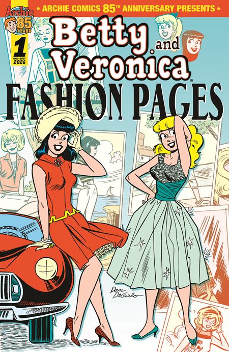 Archie Comics 85th Anniversary Presents: Betty & Veronica - Fashion Pages 1 Comic Dan Decarlo Archie Comic Publications 2026