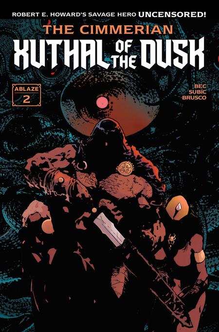 CIMMERIAN XUTHAL OF THE DUSK #2 (OF 3) CVR B STEVAN SUBIC VAR (MR) ABLAZE Christophe Bec, Robert E Howard Stevan Subic Stevan Subic PREORDER