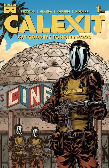 Calexit: Say Goodbye to Hollywood 1 Comic 2nd Printing Black Mask Studios 2026