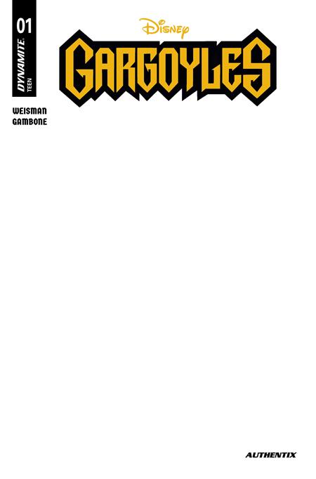 Gargoyles, Vol. 2 (Dynamite) 1 Comic Blank Authentix Variant Dynamite Entertainment 2026