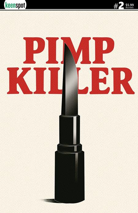 Pimp Killer 2 Comic Vintage Cartoon Lipstick Switchblade Variant Ex Posse Holdings 2026