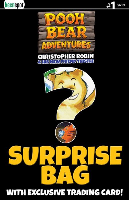 POOH BEAR ADVENTURES CHRISTOPHER ROBIN & HIS NEW FRIEND THISTLE #1 (ONE SHOT) CVR D SURPRISE COVER BAGGED WITH TRADING CARD VAR Ex Posse Holdings Matt Cole Tessa Rose TBA PREORDER