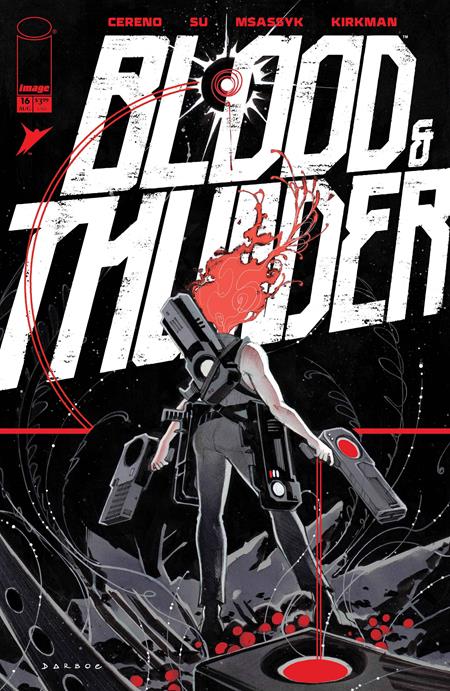 BLOOD & THUNDER #16 CVR C INC 1:10 KAREN S DARBOE VAR (MR) Image Comics Benito Cereno E.J. Su, Michele Msassyk Assarasakorn Karen S. Darboe PREORDER