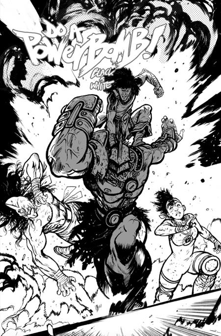 DO A POWERBOMB BLACK AND WHITE #2 (OF 3) CVR C DANIEL WARREN JOHNSON ACTION VAR Image Comics Daniel Warren Johnson Daniel Warren Johnson Daniel Warren Johnson PREORDER