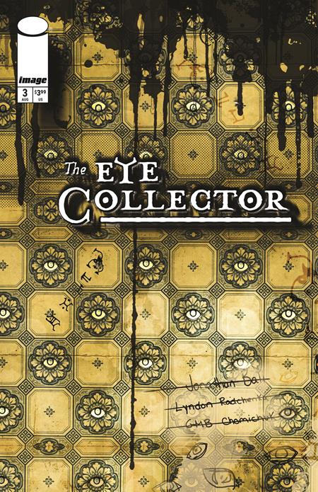 EYE COLLECTOR #3 CVR B GMB CHOMICHUK INK DRIP VAR Image Comics Jonathan Ball, GMB Chomichuk GMB Chomichuk GMB Chomichuk PREORDER
