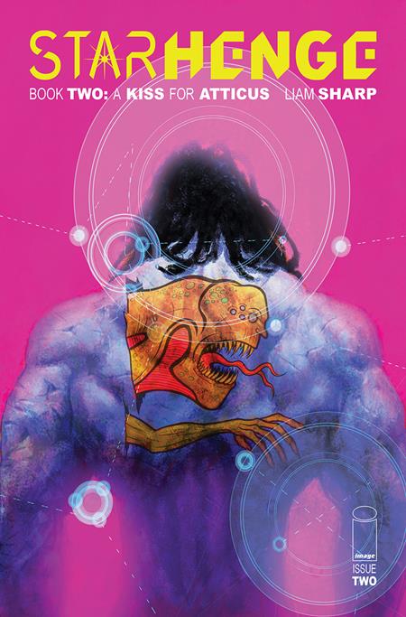 Starhenge Book Two: A Kiss For Atticus 2 Comic Liam Sharp & Henry John Variant Image Comics 2026