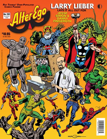 ALTER EGO #202 TwoMorrows Publishing Roy Thomas Larry Lieber Tom Morgan PREORDER