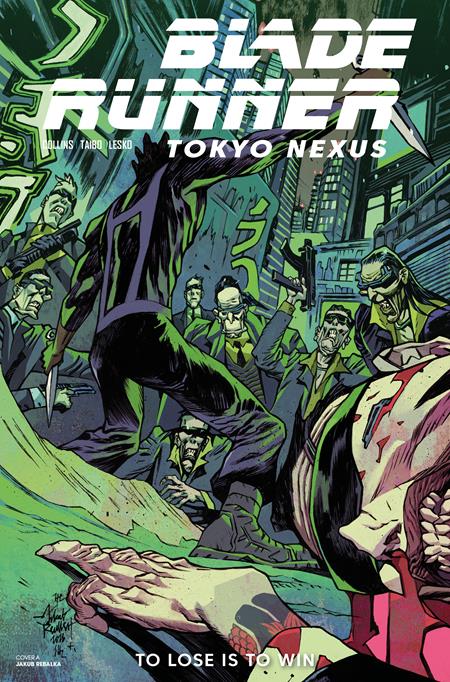 Blade Runner: Tokyo Nexus - To Lose Is To Win 4 Comic Jakub Rebelka Titan Comics 2026
