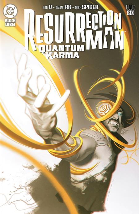 Resurrection Man: Quantum Karma 6 Comic Jeff Dekal DC Comics 2025