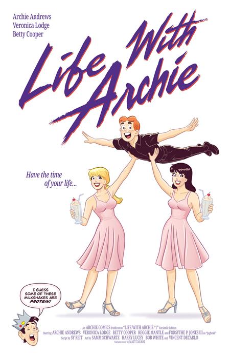 LIFE WITH ARCHIE #1 FACSIMILE CVR C MATT TALBOT DIRTY DANCING VAR Archie Comics Publications Sy Reit Harry Lucey, Samm Schwartz, Bob White, Vincent DeCarlo Matt Talbot PREORDER