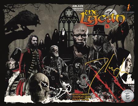 LYCAN #1 (OF 3) CVR C INC 1:25 TIM BRADSTREET SIGNED BY THOMAS JANE VAR (MR) ABLAZE Mike Carey, Thomas Jane, David James Kelly Diego Yapur Tim Bradstreet PREORDER