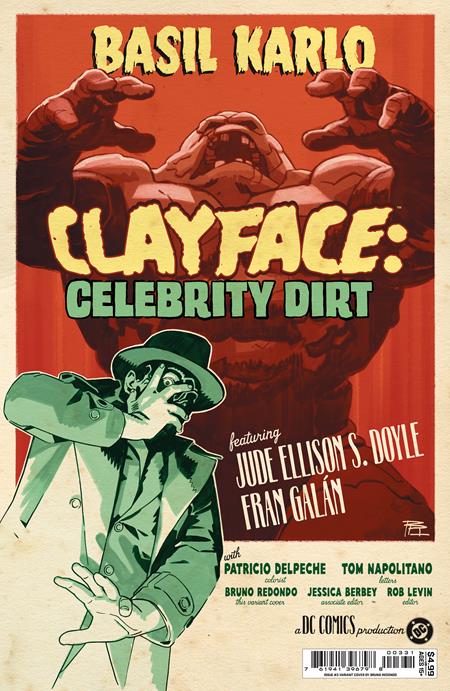 CLAYFACE CELEBRITY DIRT #3 (OF 6) CVR C BRUNO REDONDO CARD STOCK VAR DC Comics Jude Ellison S. Doyle Fran Galan Bruno Redondo PREORDER