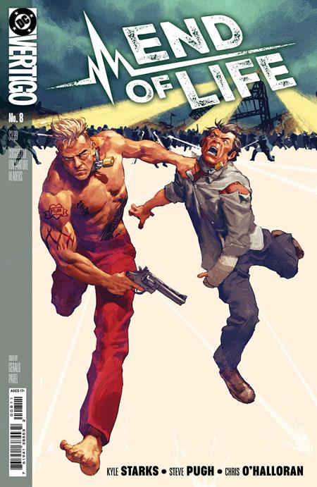 END OF LIFE #8 CVR A GERALD PAREL (MR) DC Comics Kyle Starks Steve Pugh Gerald Parel PREORDER