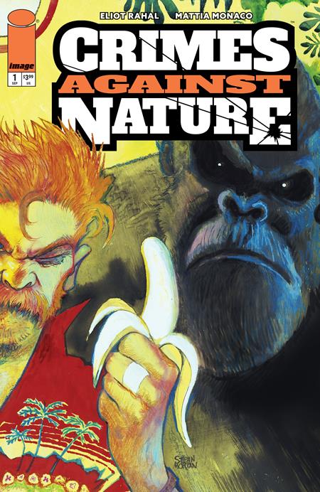 CRIMES AGAINST NATURE #1 CVR B STIPAN MORIAN VAR Image Comics Eliot Rahal Mattia Monaco Stipan Morian PREORDER
