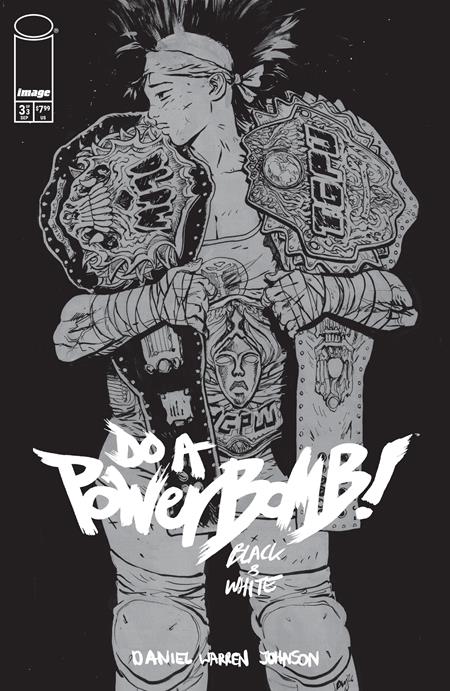 Do A Powerbomb! Black & White 3 Comic Daniel Warren Johnson Image Comics 2026