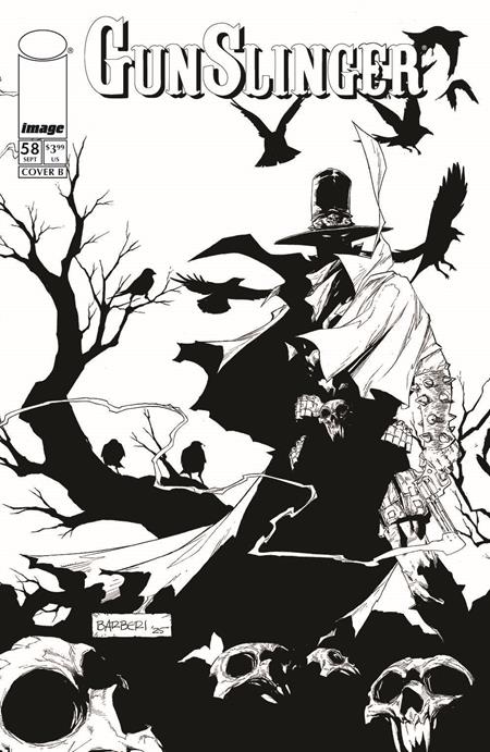 GUNSLINGER SPAWN #58 CVR B CARLO BARBERI B&W VAR Image Comics Erica Schultz Carlo Barberi Carlo Barberi PREORDER
