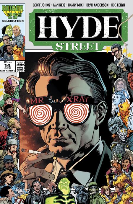 HYDE STREET #14 CVR C BRYAN HITCH & BRAD ANDERSON GEIGER #25 ANNIVERSARY VAR Image Comics Geoff Johns Ivan Reis, Danny Miki, Brad Anderson Bryan Hitch, Brad Anderson PREORDER