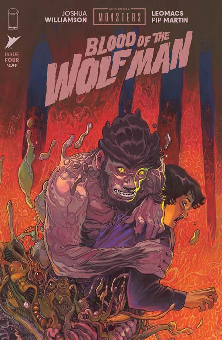 UNIVERSAL MONSTERS BLOOD OF THE WOLF MAN #4 (OF 4) CVR E INC 1:50 SOM VAR Image Comics Joshua Williamson Leomacs, Pip Martin Som PREORDER