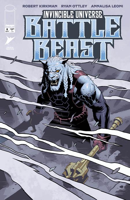 INVINCIBLE UNIVERSE BATTLE BEAST #8 4TH PTG Image Comics Robert Kirkman Ryan Ottley, Annalisa Leoni Ben Stenbeck PREORDER