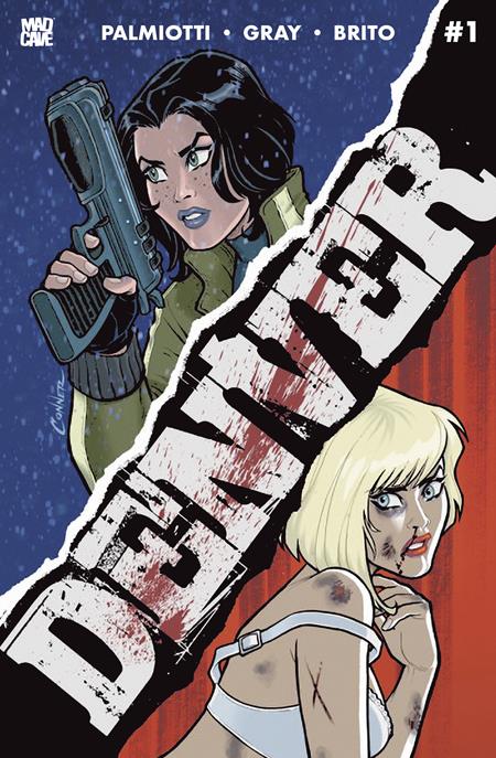DENVER #2 (OF 3) CVR A AMANDA CONNER (MR) Mad Cave Studios Jimmy Palmiotti, Justin Gray Pier Brito Amanda Conner PREORDER