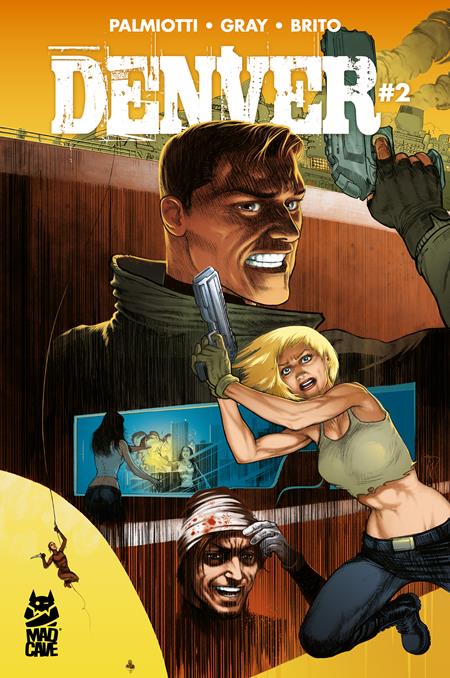 DENVER #2 (OF 3) CVR B PIER BRITO VAR (MR) Mad Cave Studios Jimmy Palmiotti, Justin Gray Pier Brito Pier Brito PREORDER