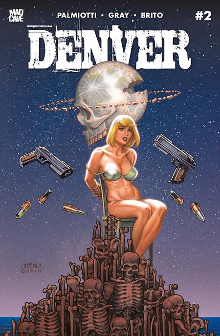 DENVER #2 (OF 3) CVR C JOSEPH MICHAEL LINSNER VAR (MR) Mad Cave Studios Jimmy Palmiotti, Justin Gray Pier Brito Joseph Michael Linsner PREORDER