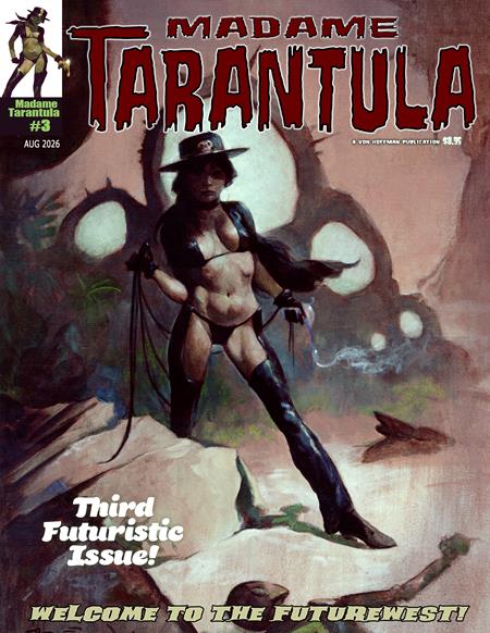 MADAME TARANTULA MAGAZINE #3 (MR) Massive Publishing Mike Hoffman, Enrico Teodorani Mike Hoffman, Antonio Conversano, Val Mayerik Mike Hoffman PREORDER