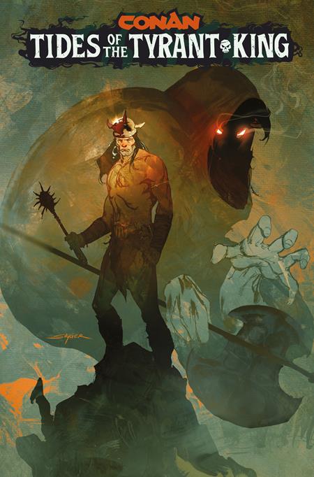 CONAN THE BARBARIAN TIDES OF THE TYRANT KING #1 (OF 4) CVR E STUART SAYGER VAR (MR) Titan Comics Jim Zub Jesus Merino Stuart Sayger PREORDER