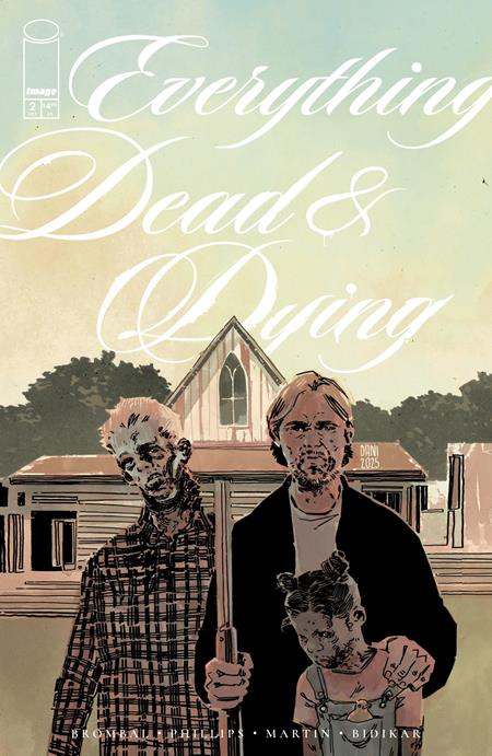 Everything Dead & Dying 2 Comic 1:10 Dani Incentive Image Comics 2025