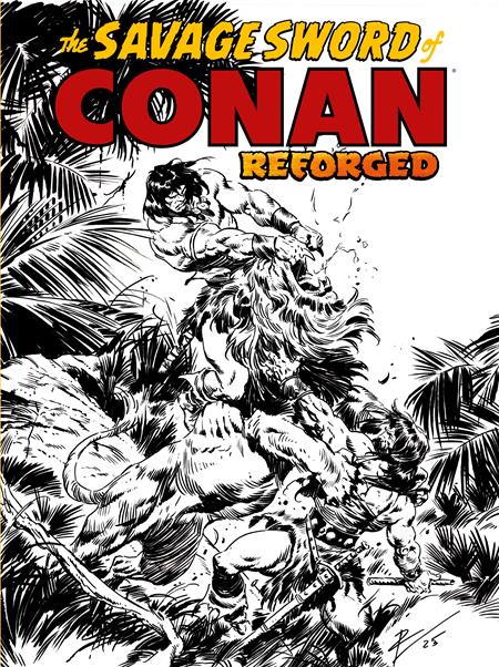 Savage Sword of Conan: Reforged 1 Comic Roberto De La Torre B&W Variant Titan Comics 2025