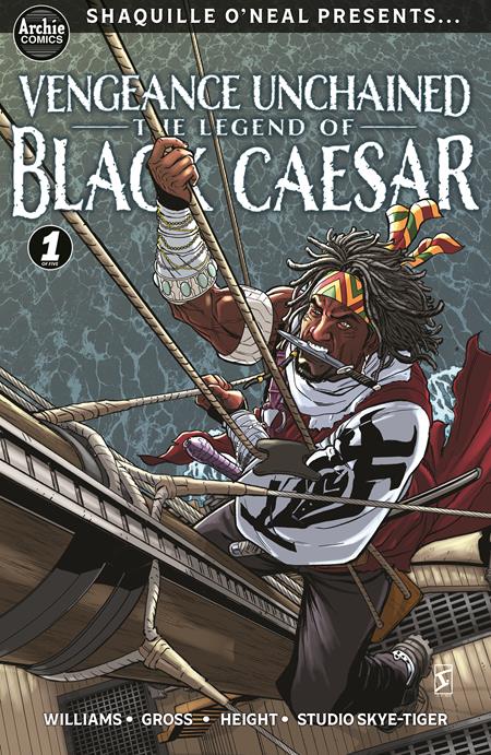 SHAQUILLE ONEAL PRESENTS VENGEANCE UNCHAINED THE LEGEND OF BLACK CAESAR #1 (OF 5) CVR G INC 1:10 JAMAL IGLE FOIL VAR Archie Comics Publications Stephanie Williams Ray-Anthony Height, Studio Skye Tiger Jamal Igle PREORDER