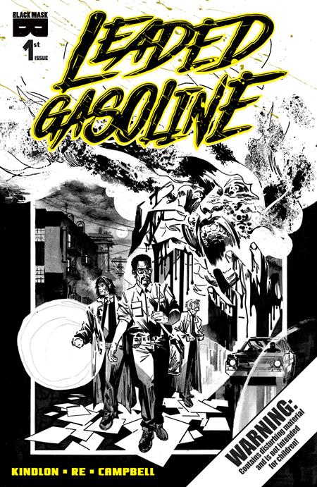 LEADED GASOLINE #1 CVR B LORENZO RE VAR (MR) Black Mask Studios Patrick Kindlon Lorenzo Re Lorenzo Re PREORDER