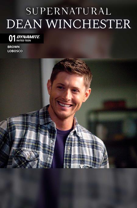 SUPERNATURAL DEAN WINCHESTER #1 CVR E PHOTO 2 VAR DYNAMITE Entertainment Chuck Brown Rapha Lobosco Photo 2 PREORDER